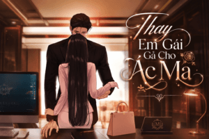 Truyện Thay Em Gái Gả Cho Ác Ma – Yokopod