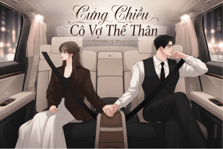 Truyện Cưng Chiều Cô Vợ Thế Thân – Yokopod