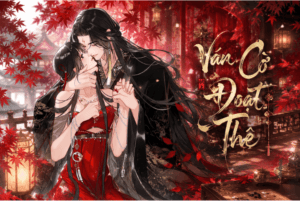 Truyện Ván Cờ Đoạt Thê – Yokopod