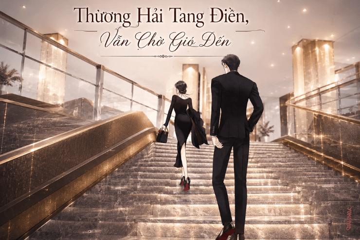 Truyện Thương Hải Tang Điền, Vẫn Chờ Gió Đến – Yokopod