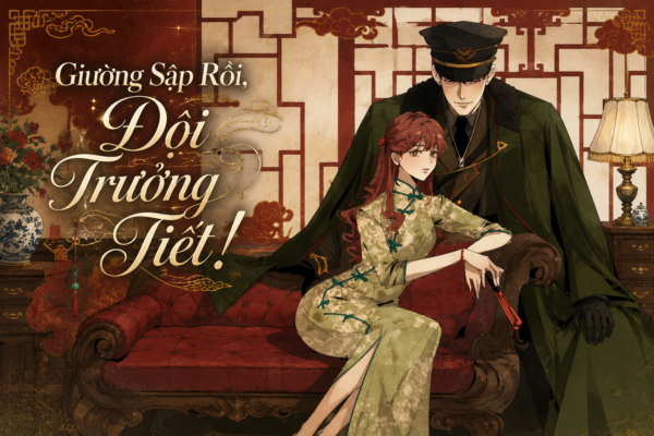 Giường Sập Rồi, Đội Trưởng Tiết!