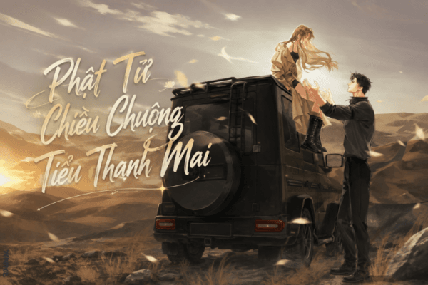 Truyện Phật Tử Chiều Chuộng Tiểu Thanh Mai – Yokopod